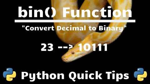 How to Convert Number to Binary In Python (bin() Function) - Python Quick Tips