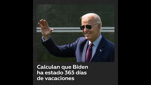 Aseguran que Biden pasó el 40 % de su mandato en vacaciones