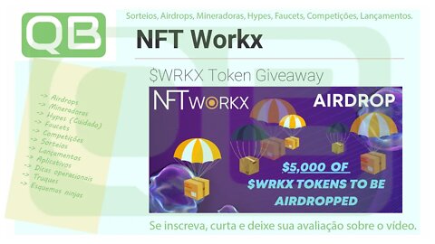 Airdrop - Competição - NFT Workx - $WRKX Token Giveaway