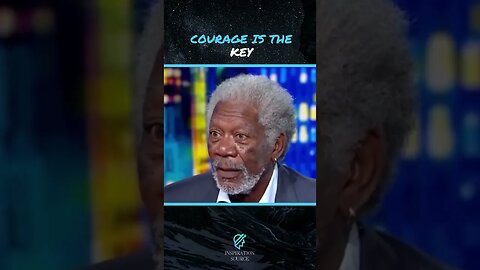 Courage Is The Key tiktok inspirationsource