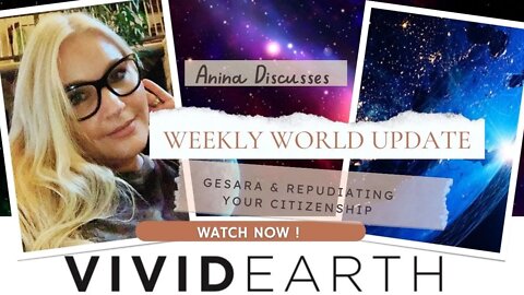 WEEKLY WORLD UPDATE: GESARA, REPUDIATING YOUR CITIZENSHIP AND NATURAL LAW