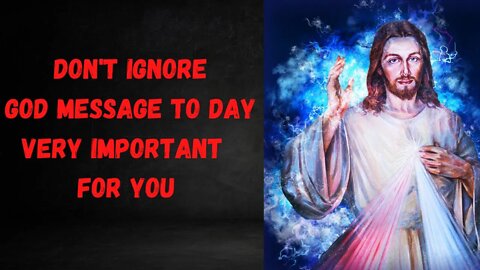 Don't ignore Important Message For You And Your Family❣️| God's Message | God | Jesus |