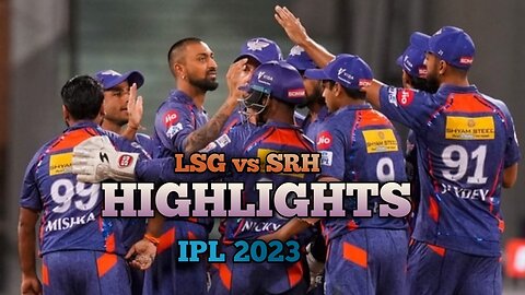 SRH vs LSG Highlights