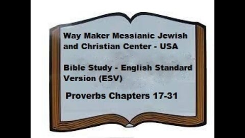 Bible Study - English Standard Version - ESV - Proverbs 17-31