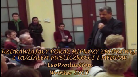 UZDRAWIAJĄCY POKAZ HIPNOZY ZBIOROWEJ Z UDZIAŁEM PUBLICZNOŚCI I MEDIÓW W IMAGOTERAPII 2010 ©TV IMAGO