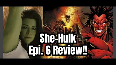 SHE-HULK Episode 6 Spoiler Review!!- Mr. Immortal?!? 🤯💯🤣🤡☠️🙄👺👹👌