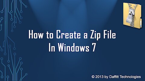 How To Create a Zip File in Windows 7