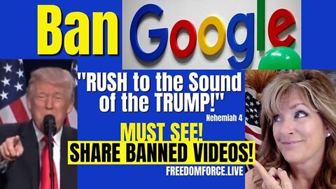 Ban Google! Share This Banned Info - Nuclear Hot!! 8.25.22