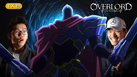 We May Have Just Seen a LEGEND - Overlord Episode 8 Reaction