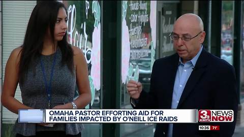 Pastor helping O'Neill ice raids families