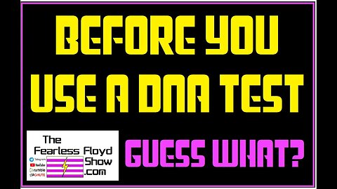 BEFORE YOU USE DNA ANCESTORY TESTING SERVICES