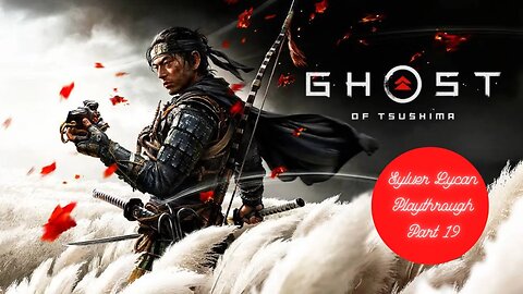 #19 Ghost of Tsushima - Helping Norio