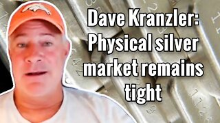 Dave Kranzler: Physical silver market remains tight