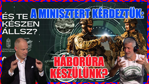 A minisztert kérdeztük: háborúra készülünk? - Politikai Hobbista 12-03/2 Szalay-Bobrovniczky Kristóf