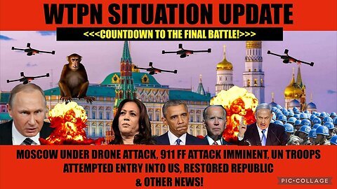 Situation Update- 911 False Flag Imminent, UN Troops Attempted to Enter US!