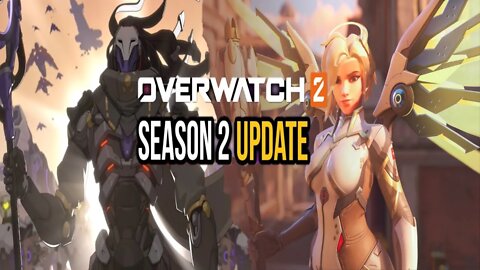 OVERWATCH2 SEASON 2 UPDATE