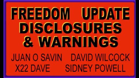 Juan O' Savin: Freedom Update, Disclosures, and Urgent