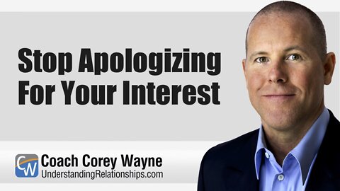 Stop Apologizing For Your Interest