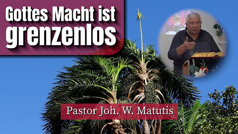 Gottes Macht ist grenzenlos