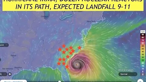 Hurricane Irma Path of Destruction, Thru a Dozen Nuclear Reactors, Landfall September 11th, Look