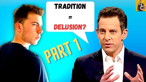 Tradition is NOT Delusional | REACTION PART 1 - Jordan Peterson vs Sam Harris