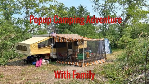 Popup Camping Adventure With Family