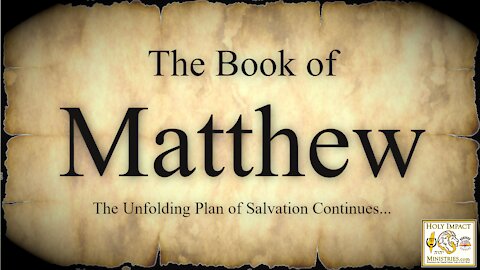 The Book of Matthew Chapter 2c and 3 Unfolding The Beginning