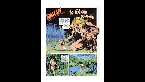 Rahan. Episode Forty One. The Clay Cliff. by Roger Lecureux. A Puke (TM) Comic.