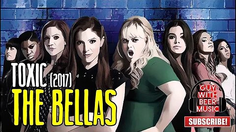 THE BELLAS | TOXIC (2017)