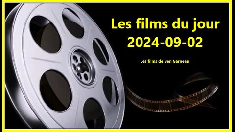 Les films du jour = 2024-09-02