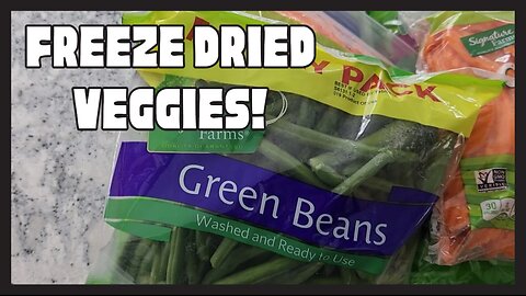 Freeze Dried Veggies!