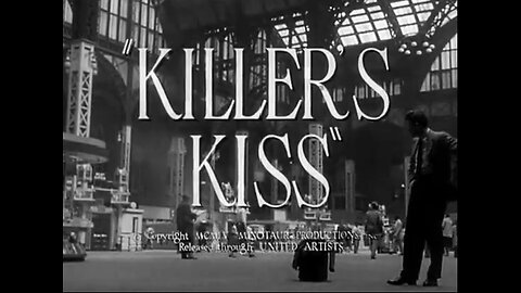 Killer's Kiss (1955)