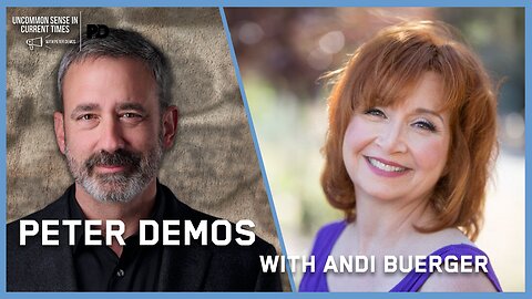 Andi Buerger | UNCOMMON SENSE IN CURRENT TIMES | 6.8.24 @5pm EST