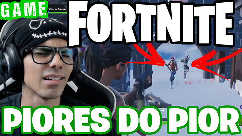 Fáceis de Matar e Eu Morro - Piores Momentos Fortnite #9