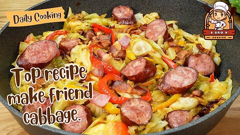 How to make friend cabbage. My husband asks to cook this dinner 3 times a week!