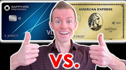 AMEX GOLD vs. CHASE SAPPHIRE PREFERRED (2022-2023)