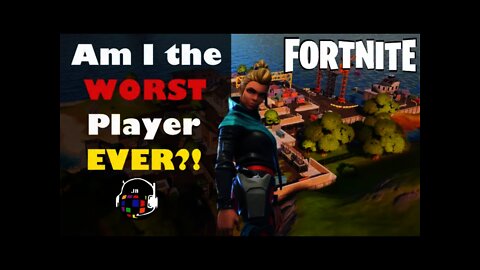 Am I the WORST Player EVER!