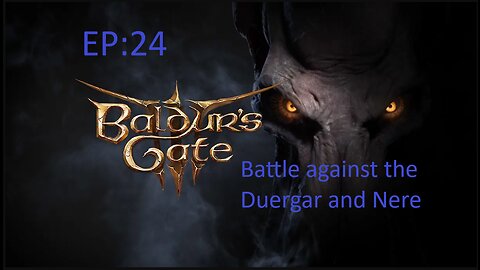 Baldur's Gate 3 EP24 Drow Rogue