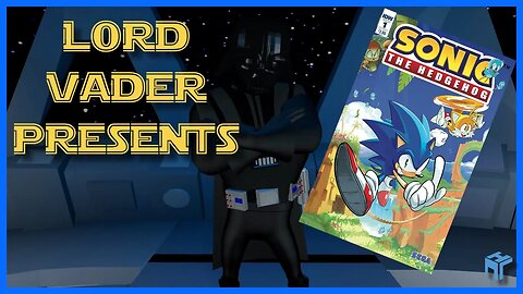 Lord Vader Presents - Sonic IDW Issue 1