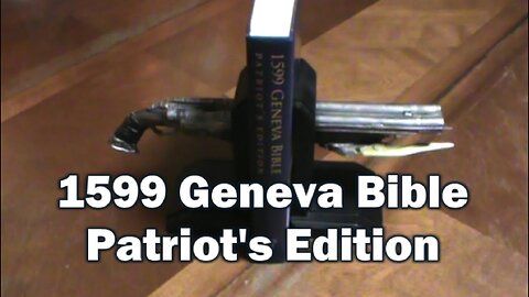 1599 Geneva Bible: Patriot's Edition