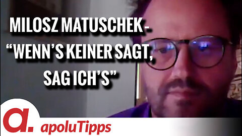 Interview mit Milosz Matuschek – "Wenn's keiner sagt, sag ich's"