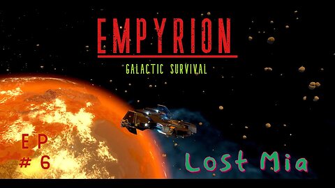 The Ravana!! | Empyrion: Lost Mia | Episode 6