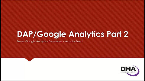 DAP/Google Analytics Part 2