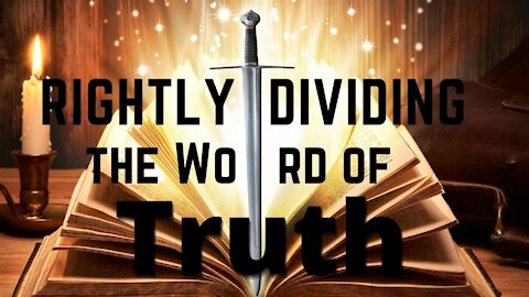 Rightly Dividing the Word of Truth | Preached by Pastor Steven Anderson