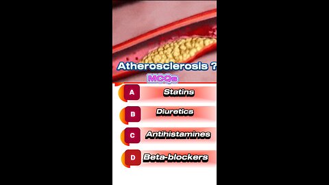 Atherosclerosis mcqs #bloodclots #💊🏥💉🚑🧑‍⚕️ #mcqs