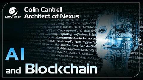 AI & Blockchain - Architect of Nexus - Ep.21 #NXS #WEB3