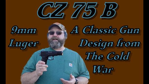 CZ 75 B: A Classic Design from the Cold War