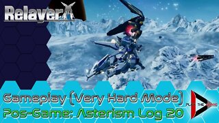 Relayer - Asterism Expedition Log 20 (Very Hard) [GAMEPLAY]