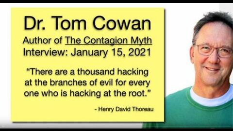 Interview With Dr. Tom Cowan, Author of The Contagion Myth