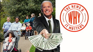 Why You Should Be VERY Concerned about Biden's Child Tax Credit | Ep 781